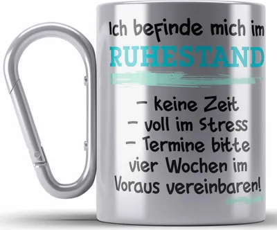Produktbild von Trendation - Ruhestand Edelstahl Tasse Karabiner Geschenk Rentner Geschenkidee Rentnerin Spruch Mann Frau (Silber)