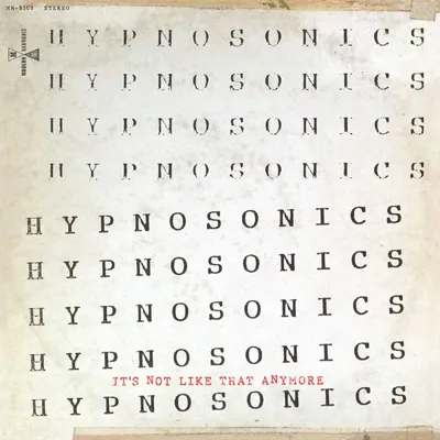 Immagine prodotto di Hypnosonics: Non è più così - - (LP / I)