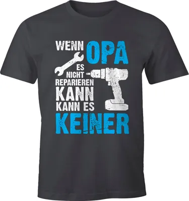 Produktbild von Wenn Opa es nicht reparieren kann kann es keiner T-Shirt Herren Moonworks® dunkelgrau M