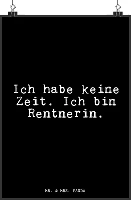 Produktbild von Mr. & Mrs. Panda Bild Ich habe keine Zeit.... DIN A4 - Schwarz - Geschenk, Wandbild, drucke, Abschied, wanddeko, Sprüche, kunstdruck poster, Kollege, Rentner, Rente
