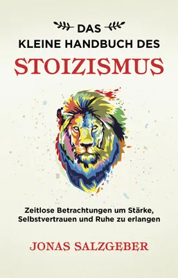 Produktbild von Das kleine Handbuch des Stoizismus