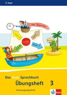 Immagine prodotto di Das Auer Sprachbuch. Übungsheft Schulausgangsschrift 3. Schuljahr. Ausgabe für Bayern - Neubearbeitung 2014