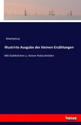 Zdjęcie produktu dla Illustrirte Ausgabe der kleinen Erzählungen
