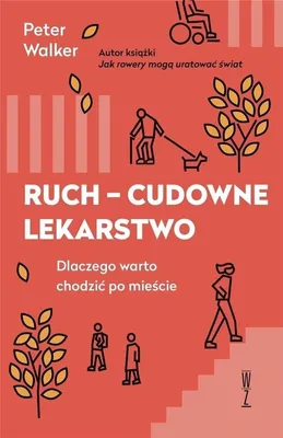 Immagine prodotto di Ruch cudowne lekarstwo Dlaczego warto chodzic po miescie