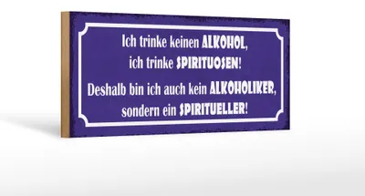 Produktbild von Holzschild Spruch 27x10cm ich trinke keinen ich