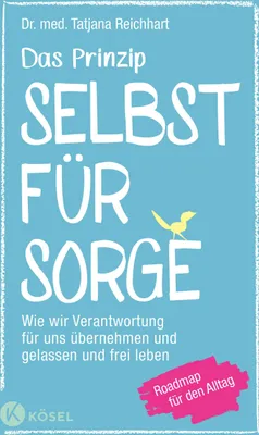 Produktbild von Das Prinzip Selbstfürsorge