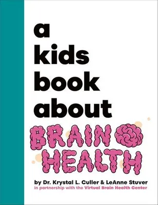Immagine prodotto di A Kids Book About Brain Health