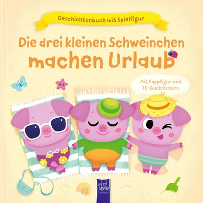 Zdjęcie produktu dla Geschichtenbuch mit Spielfigur - Die drei kleinen Schweinchen machen Urlaub