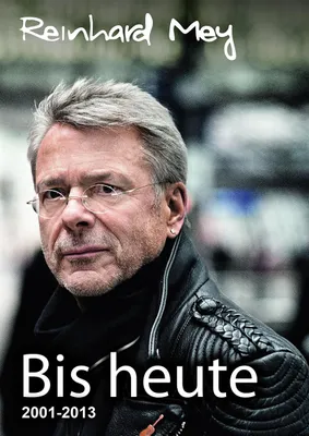 Produktbild von Bis heute - Reinhard Mey Bd. 3