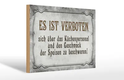 Produktbild von Holzschild Spruch 30x20cm verboten über Küchenpersonal