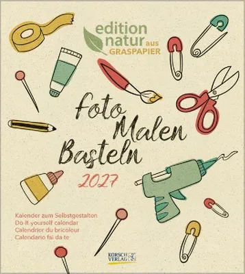 Produktbild von Foto-Malen-Basteln Bastelkalender Graspapier 2027