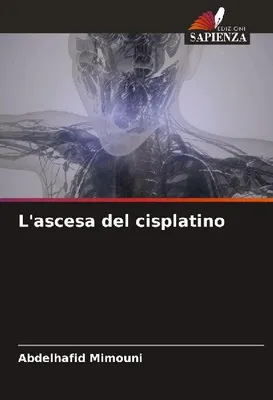 Produktbild von L'ascesa del cisplatino