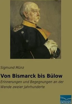 Produktbild von Von Bismarck bis Bülow