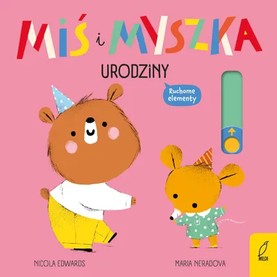 Obrázok produktu pre Miś i Myszka Urodziny książeczka z ruchomymi elementami