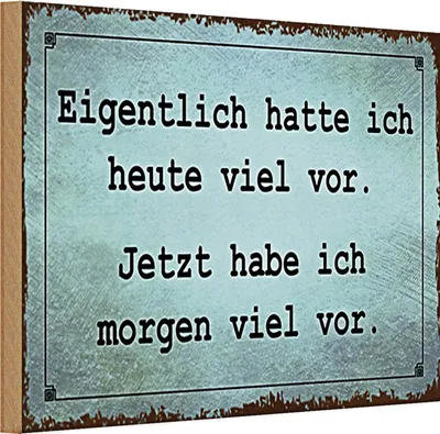 Produktbild von Holzschild Spruch 30x20cm eigentlich hatte ich viel vor