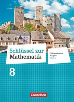 Obrázek produktu pro Schlüssel zur Mathematik 8. Schuljahr - Differenzierende Ausgabe Hessen - Schülerbuch