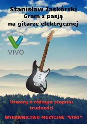 Obrázok produktu pre Stanisław Zaskórski – s vášňou hrá na elektrickej gitare