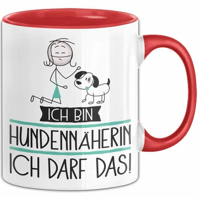 Produktbild von Geschenk für Hundennäherin Tasse Lustige Geschenkidee Geburtstag Ich Bin Hundennäherin Ich Darf Das (Rot)