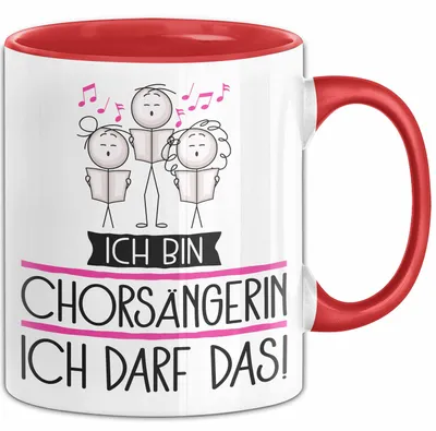 Produktbild von Geschenk für Chorsängerin Tasse Lustige Geschenkidee Geburtstag Ich Bin Chorsängerin Ich Darf Das (Rot)