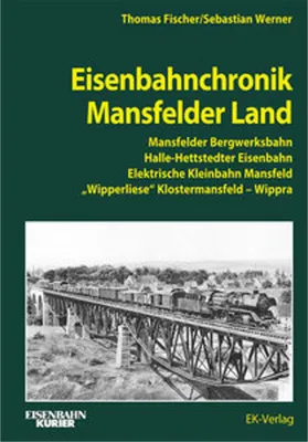 Image de Eisenbahnchronik Mansfelder Land