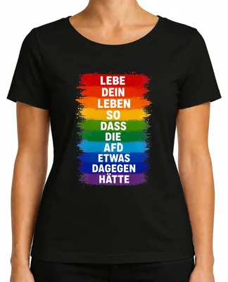 Productafbeelding van Leef je leven zo dat de AfD er iets op moet zeggen. Sarcastisch dames T-shirt, zwart, maat S