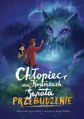 Immagine prodotto di Chłopiec na Krańcach Świata. Przebudzenie