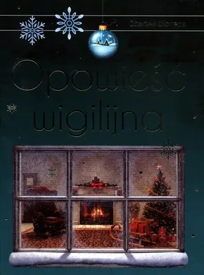 Immagine prodotto di Opowieść Wigilijna. Wydanie Ekskluzywne