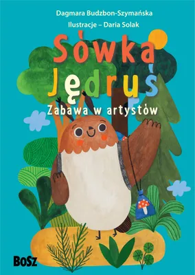 Immagine prodotto di Sówka Jędruś. Zabawa w artystów