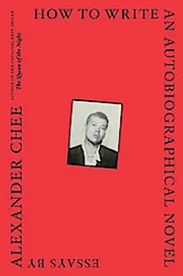 Image de How to Write an Autobiographical Novel