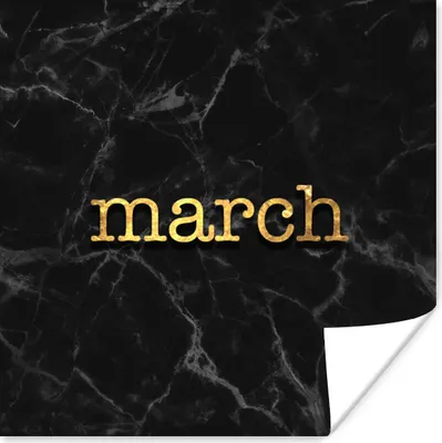 Produktbild von MuchoWow® Poster Zitat - Kalender - März - Gold 75x75 cm - Wand Dekoration