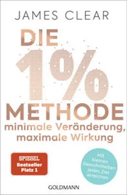 Image de Die 1%-Methode - Minimale Veränderung, maximale Wirkung