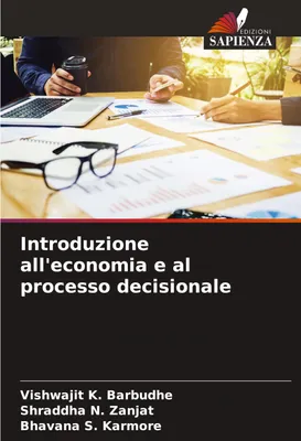 Produktbild von Introduzione all'economia e al processo decisionale