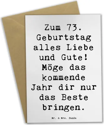 Produktbild von Mr. & Mrs. Panda Grußkarte Spruch 73. Geburtstag Glückwünsche - Weiß - Geschenk, Geburtstagsgeschenk, Happy Birthday, Ehrentag, besondere Momente, babykarte, Grußkarten