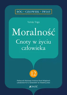 Obrázok produktu pre Morálka. Cnosti v ľudskom živote