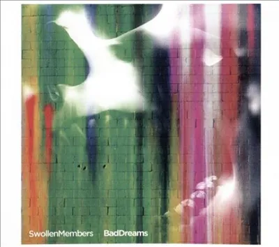 Image de Swollen Members : Bad Dreams