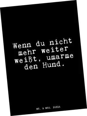 Produktbild von Mr. & Mrs. Panda Fotokarte Wenn du nicht mehr... - Schwarz - Geschenk, Postkarten, Wohnung, Ansichtskarten, witzig, Postkarte, Ansichtskarte, Kunstkarten, Hund, lustig