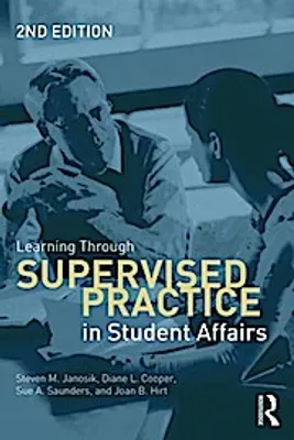 Immagine prodotto di Learning Through Supervised Practice in Student Affairs