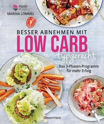 Immagine prodotto di Besser abnehmen mit Low Carb typgerecht. Das Kochbuch mit 125 Rezepten, die nicht nach Diät schmecken