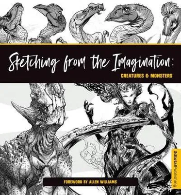 Immagine prodotto di Sketching from the Imagination: Creatures & Monsters