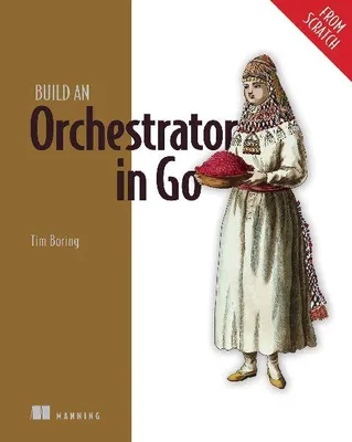 Produktbild von Build an Orchestrator in Go