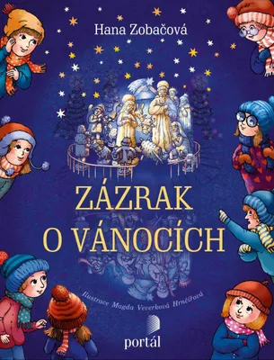 Zdjęcie produktu dla Zázrak o Vánocích (Zobačová Hana)