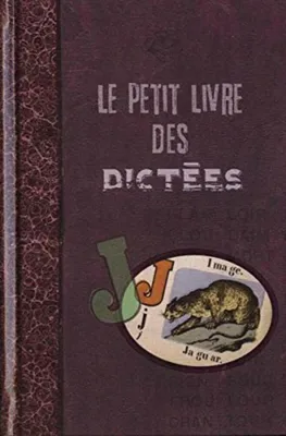 Image de LE PETIT livre DES DICTÉES