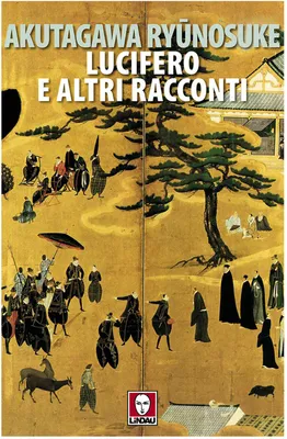 Produktbild von Akutagawa, R: Lucifero e altri racconti