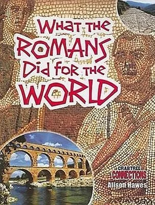Immagine prodotto di What the Romans Did for the World