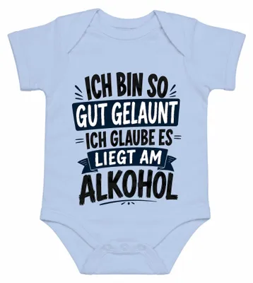 Zdjęcie produktu dla Jestem w świetnym humorze, to zasługa alkoholu. Zabawne powiedzenie. Sarkazm. Body dla dziecka, jasnoniebieskie, rozmiar 3/6