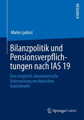 Image de Bilanzpolitik und Pensionsverpflichtungen nach IAS 19
