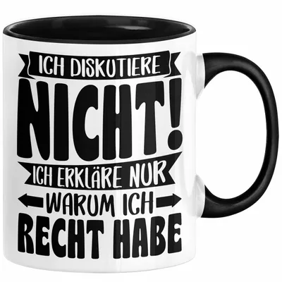 Produktbild von Lustige Tasse Besserwisser Mit Spruch Ich Diskutiere Nicht Ich Erkläre Nur Warum Ich Recht Habe Kaffee-Becher Sprüche Geschenkidee Kollege (Schwarz)