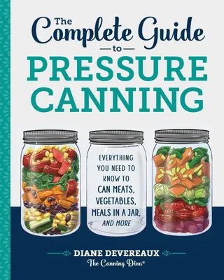 Produktbild von The Complete Guide to Pressure Canning