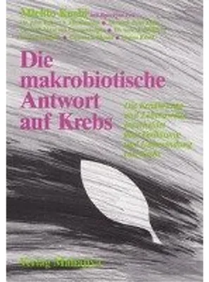 Image de Die makrobiotische Antwort auf Krebs