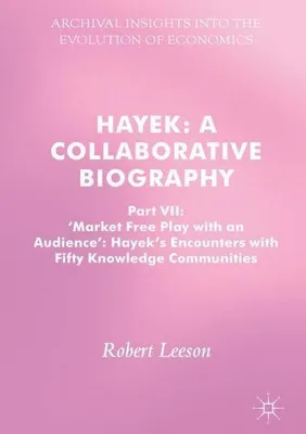Zdjęcie produktu dla Hayek: A Collaborative Biography